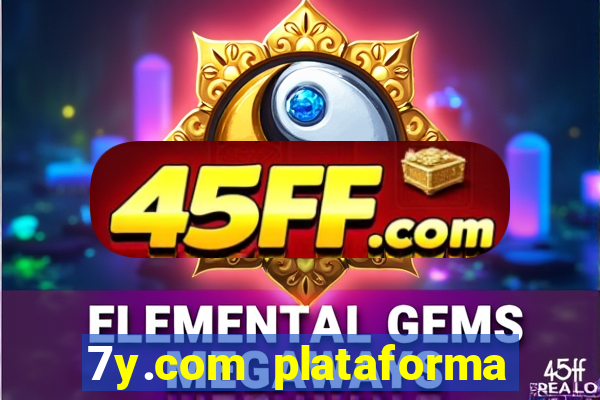 7y.com plataforma de jogos
